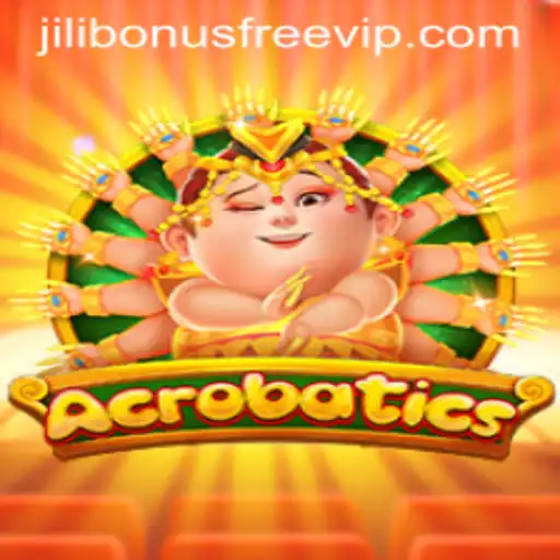 Acrobatics: An Intriguing Journey into the World of Jili Bonus Free Gaming