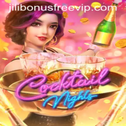 Exploring CocktailNights: A Vibrant Gaming Experience with Jili Bonus Free
